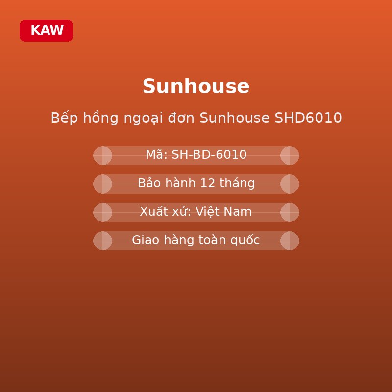 Bếp hồng ngoại đơn Sunhouse SHD6010 - thông số