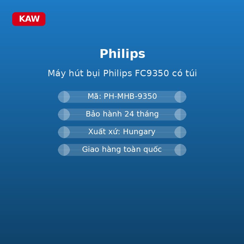 Máy hút bụi Philips FC9350 có túi - thông số